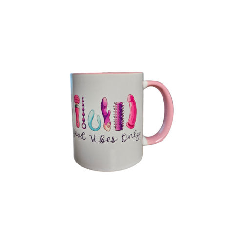 Funny mug "good vibes only", vibrator, vibrations, dildo, funny, gift